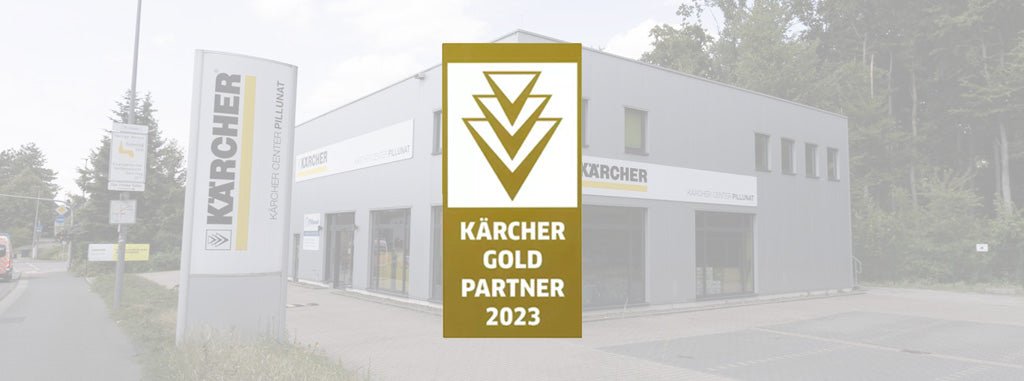 Pillunat: Stolzer Kärcher Gold Partner 2023!